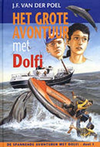 Het grote avontuur met Dolfi book