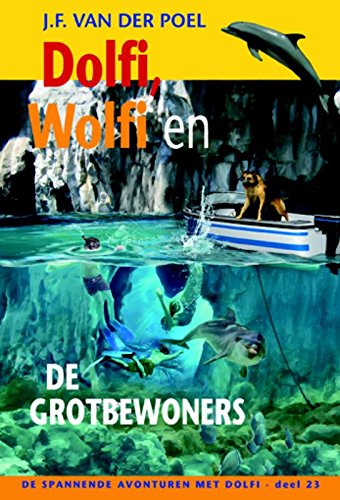 Dolfi, Wolfi en de grotbewoners book