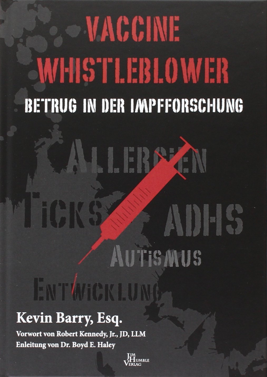 Vaccine Whistleblower Medicine Books