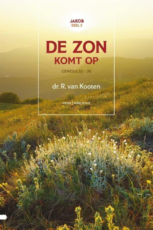 De zon komt op: genesis 32-36 book