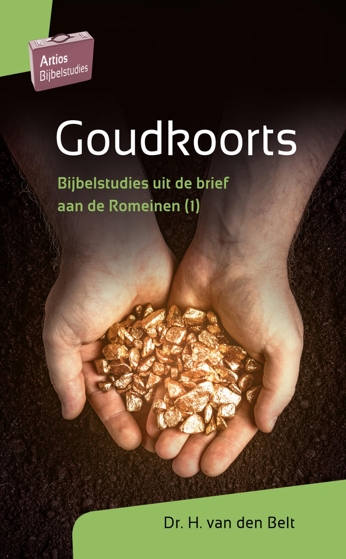 Goudkoorts: Bijbelstudies uit de brief aan de Romeinen (1) (Artios Bijbelstudies) Religion & Esotericism