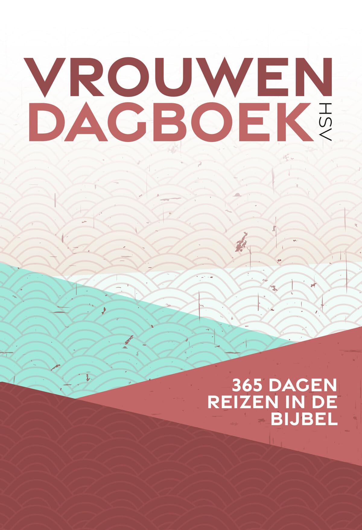 HSV Vrouwendagboek: 365 dagen reizen in de Bijbel book