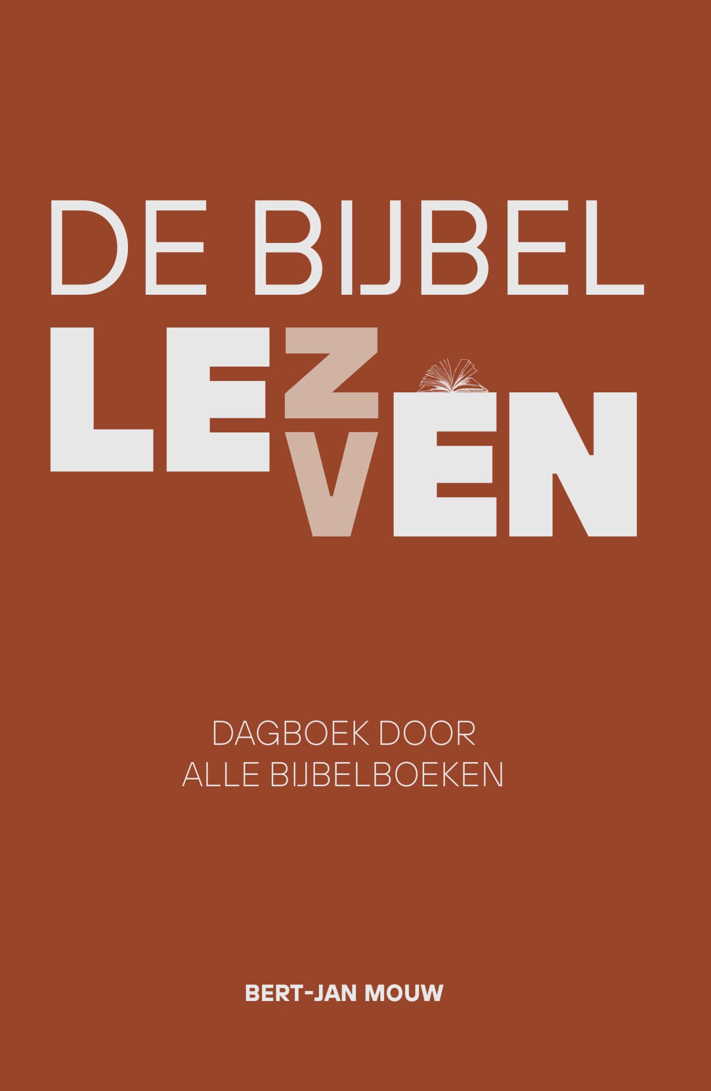 De Bijbel leven: Dagboek door alle Bijbelboeken book