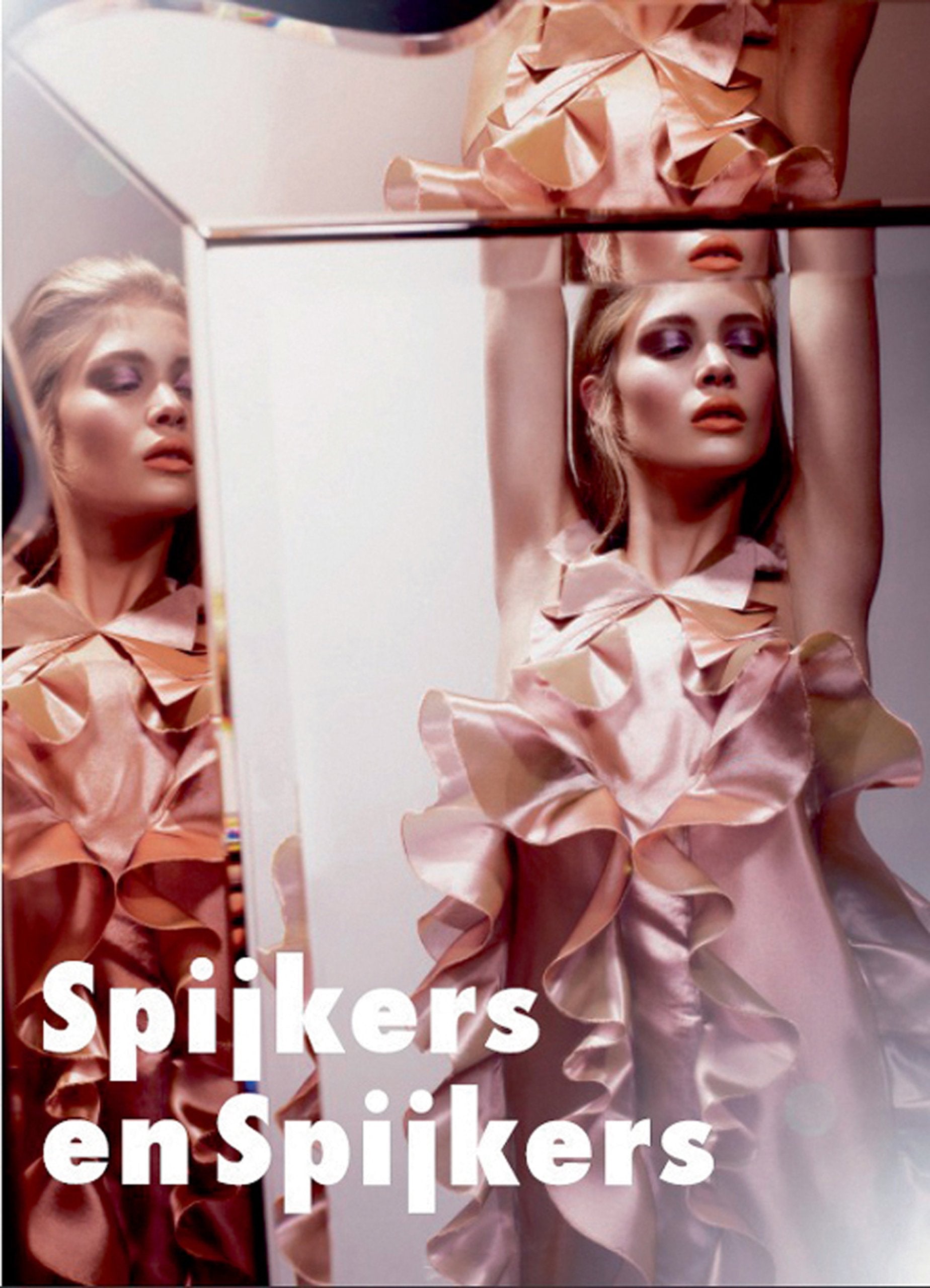 Spijkers & Spijkers: Dutch Fashion Designers, Volume 6 Social Sciences