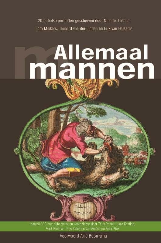 Allemaal mannen: 21 bijbelse portretten book