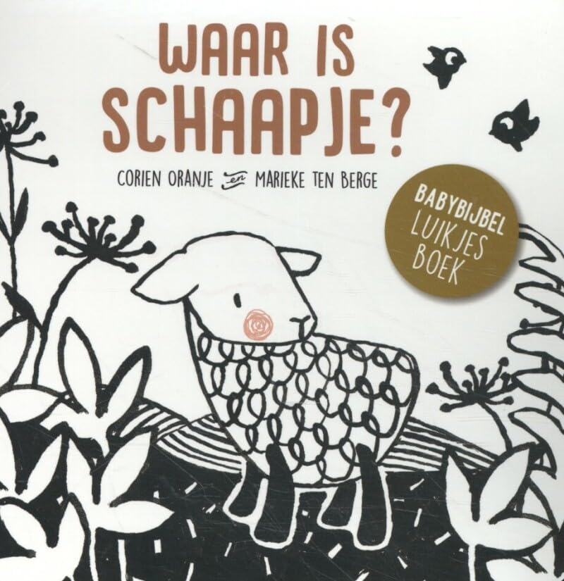 Waar is schaapje?: Babybijbel luikjesboek book