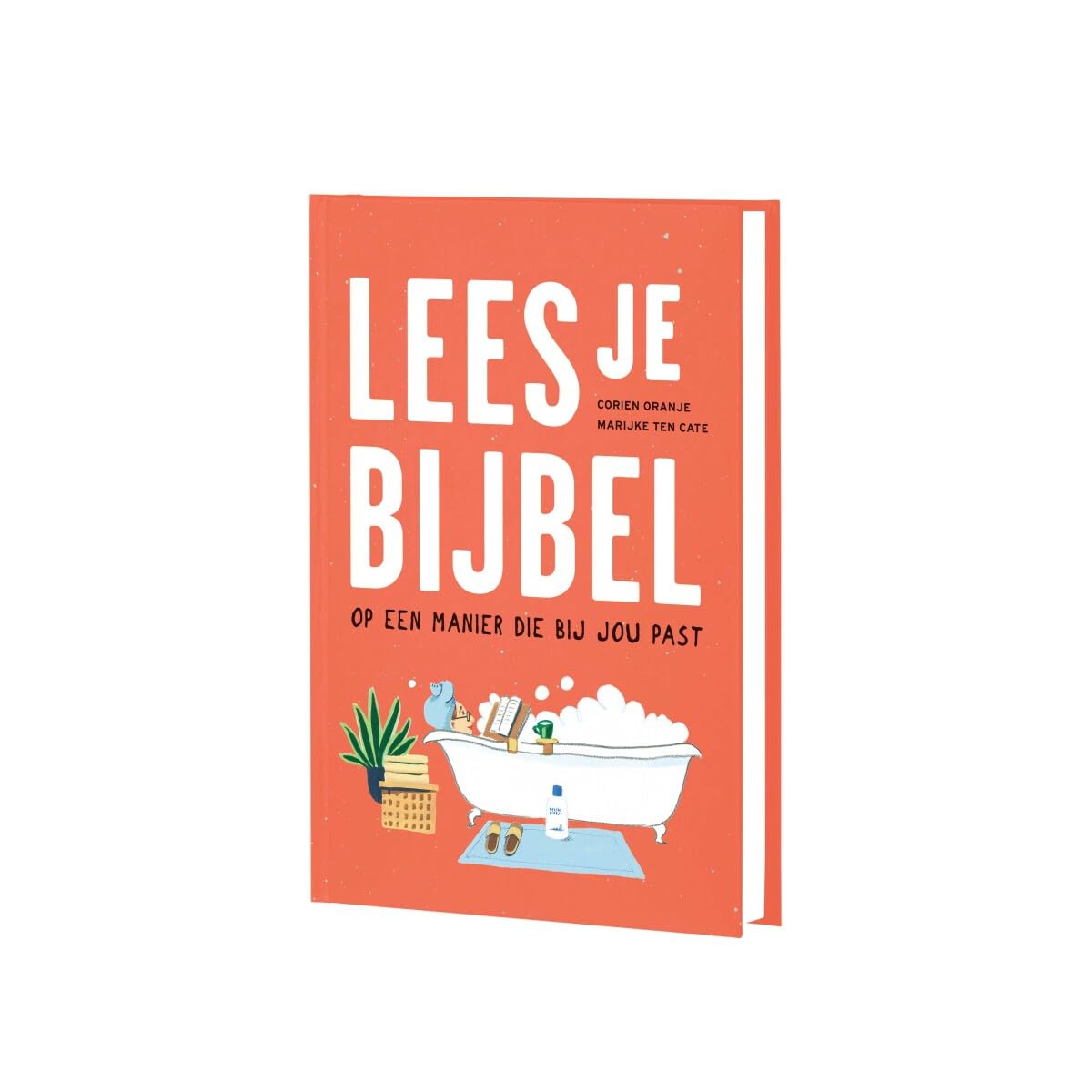 Lees je Bijbel: op een manier die bij jou past book