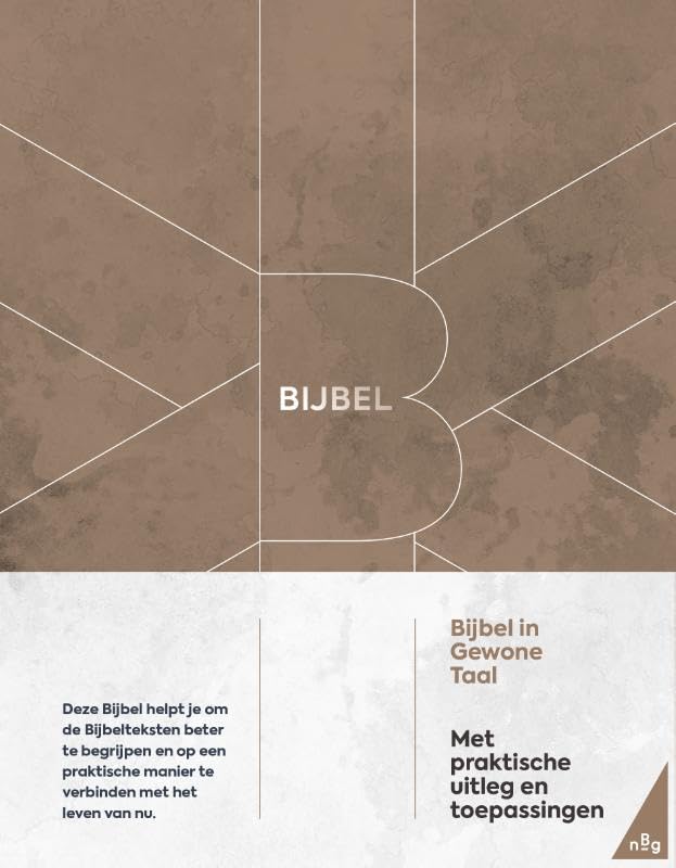 Bijbel in Gewone Taal: met praktische uitleg en toepassingen book