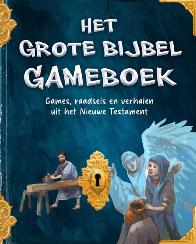 Het grote bijbel gameboek: Games, raadsels en verhalen uit het Nieuwe Testament book