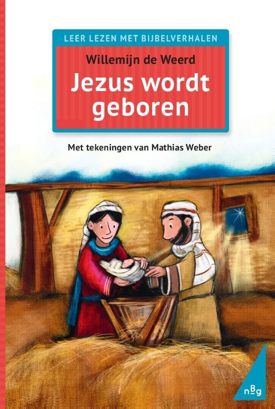 Jezus wordt geboren: Leer lezen met Bijbelverhalen book