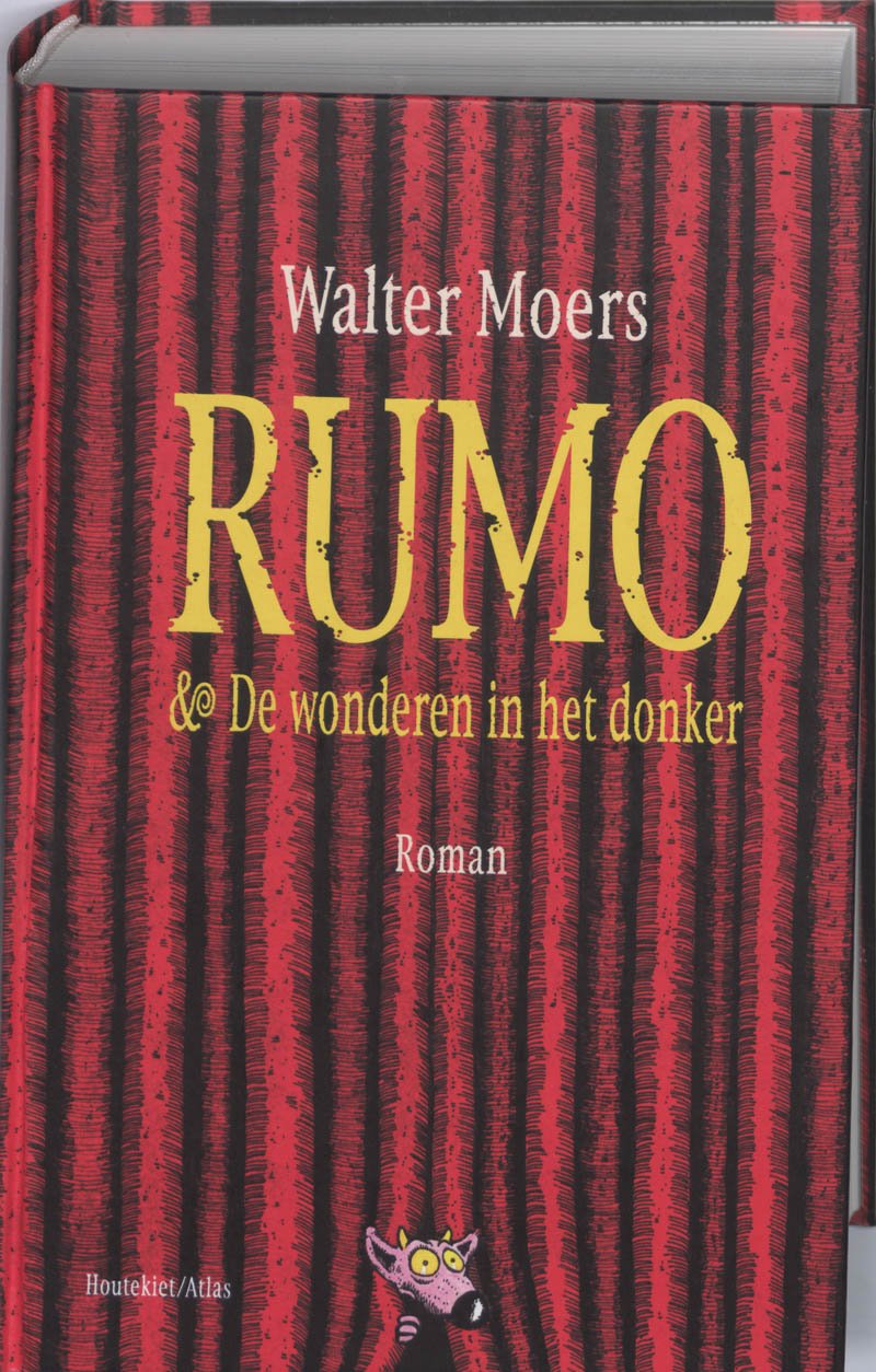 Rumo & De wonderen in het donker: roman in twee boeken Contemporary literature