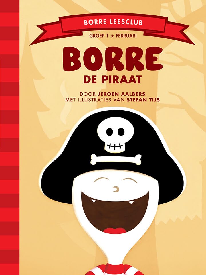Borre de piraat (De Gestreepte Boekjes, Groep 1 Februari) Non-fiction