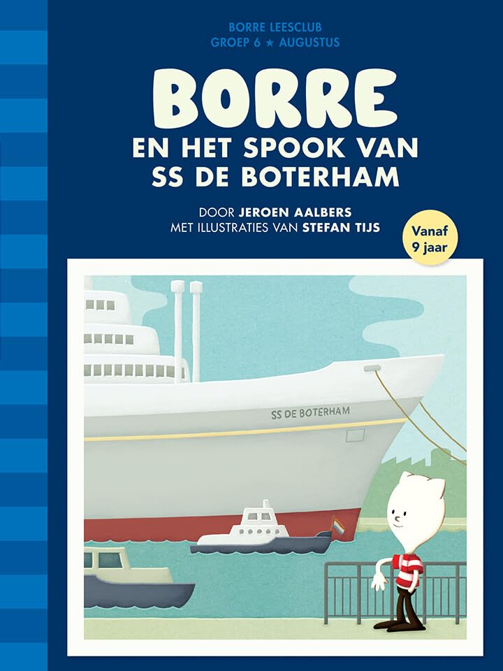 Borre en het spook van ss De Boterham Novels & Short Stories