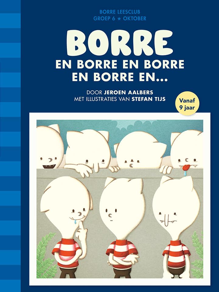 Borre: en Borre en Borre en Borre (De Gestreepte Boekjes) Novels & Short Stories