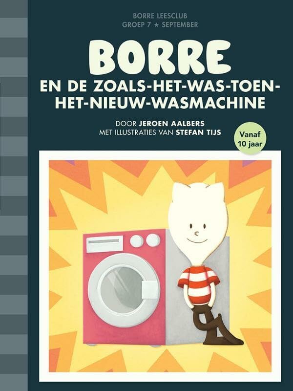 Borre en de zoals-het-was-toen-het-nieuw-wasmachine book