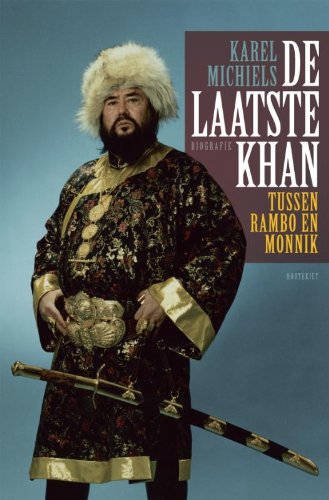 De laatste Khan / druk 1: tussen rambo en monnik Memories