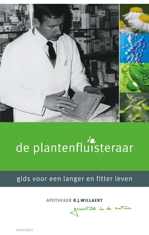 De plantenfluisteraar: uw gids voor een langer en fitter leven book
