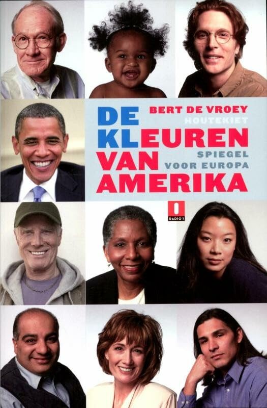 De kleuren van Amerika: spiegel van Europa Social Sciences