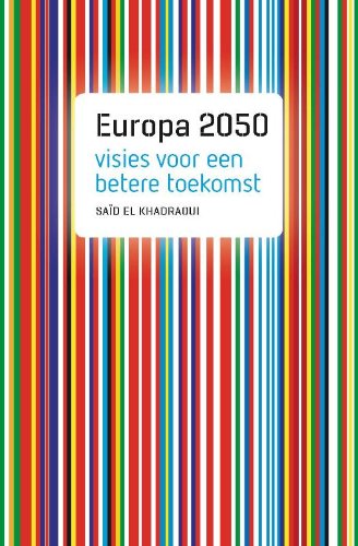 Europa 2050: visies voor een betere toekomst book