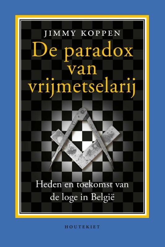 De paradox van vrijmetselarij Social Sciences