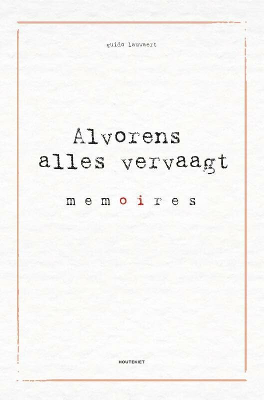Alvorens alles vervaagt: memoires book