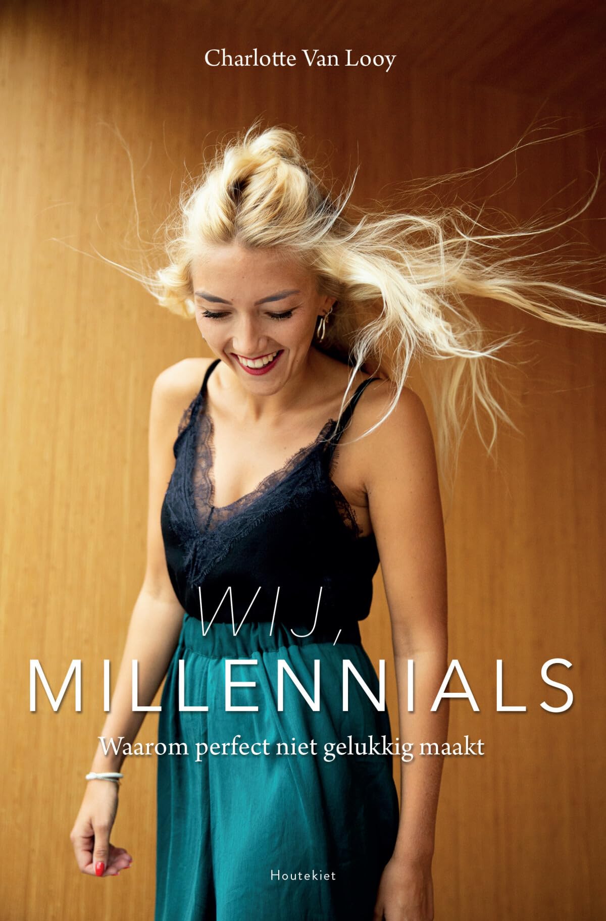 Wij, millennials: waarom perfect niet gelukkig maakt book