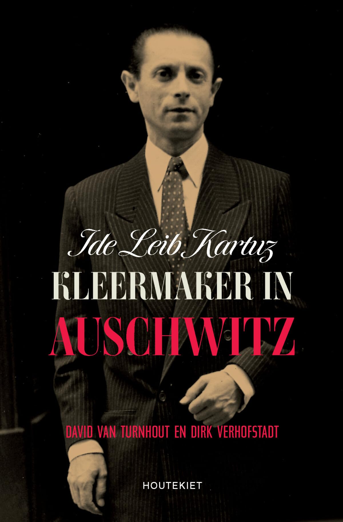 Kleermaker in Auschwitz: Ide Leib Kartuz German history