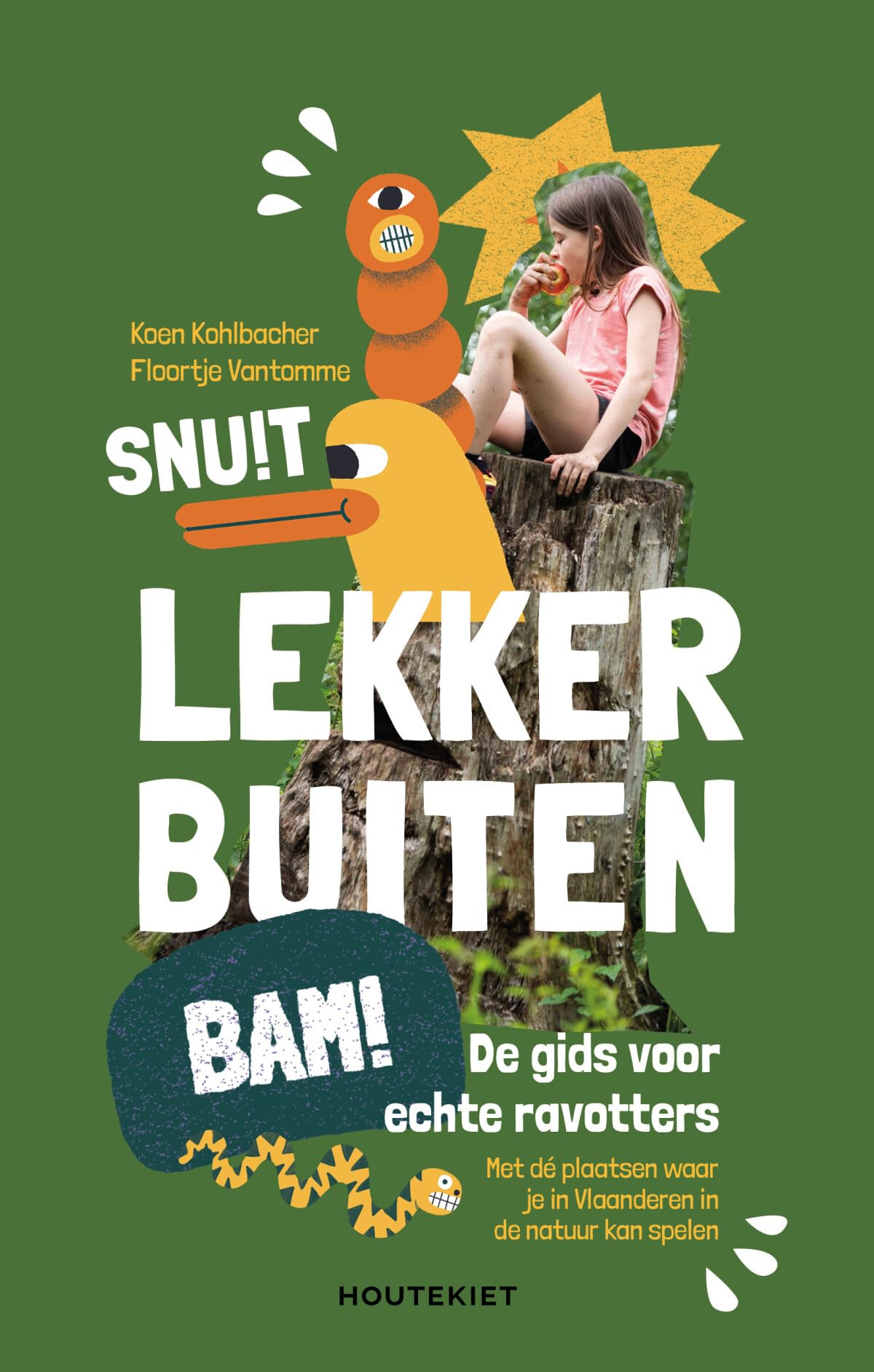 Lekker buiten: de gids voor echte ravotters book