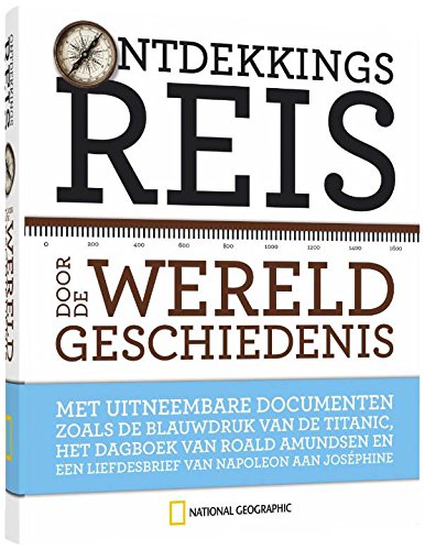 Ontdekkingsreis door de wereldgeschiedenis: met 20 extra documenten book