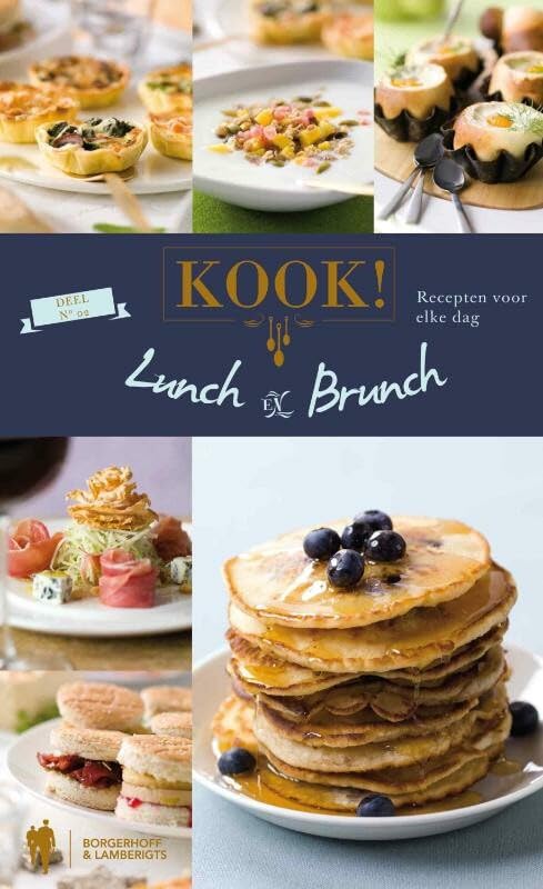 Kook!: brunch & lunch : recepten voor elke dag book