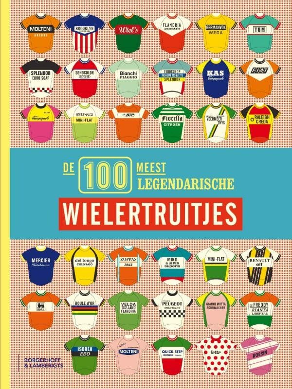 De 100 meest legendarische wielertruitjes book