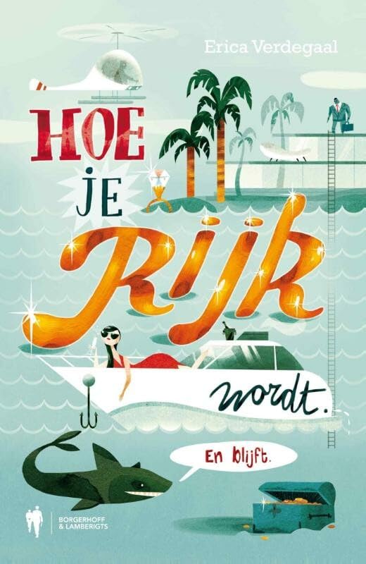Hoe je rijk wordt en blijft book