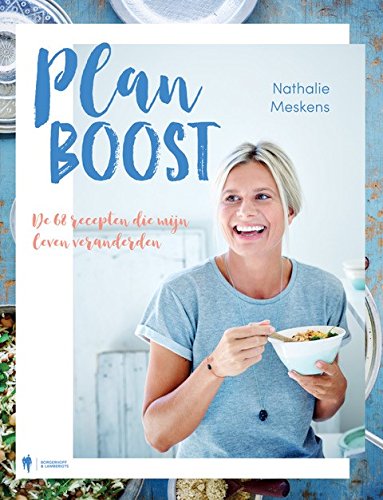 Plan boost: de 68 recepten die mijn leven veranderden book