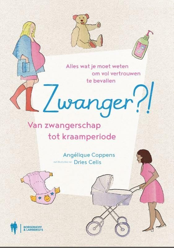 Zwanger?!: van zwangerschap tot kraamperiode : alles wat je moet weten om vol vertrouwen te bevallen book