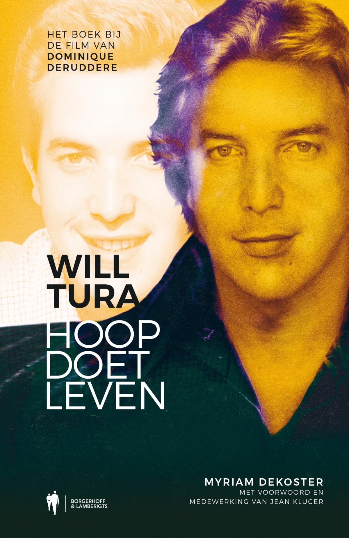 Will Tura: hoop doet leven book