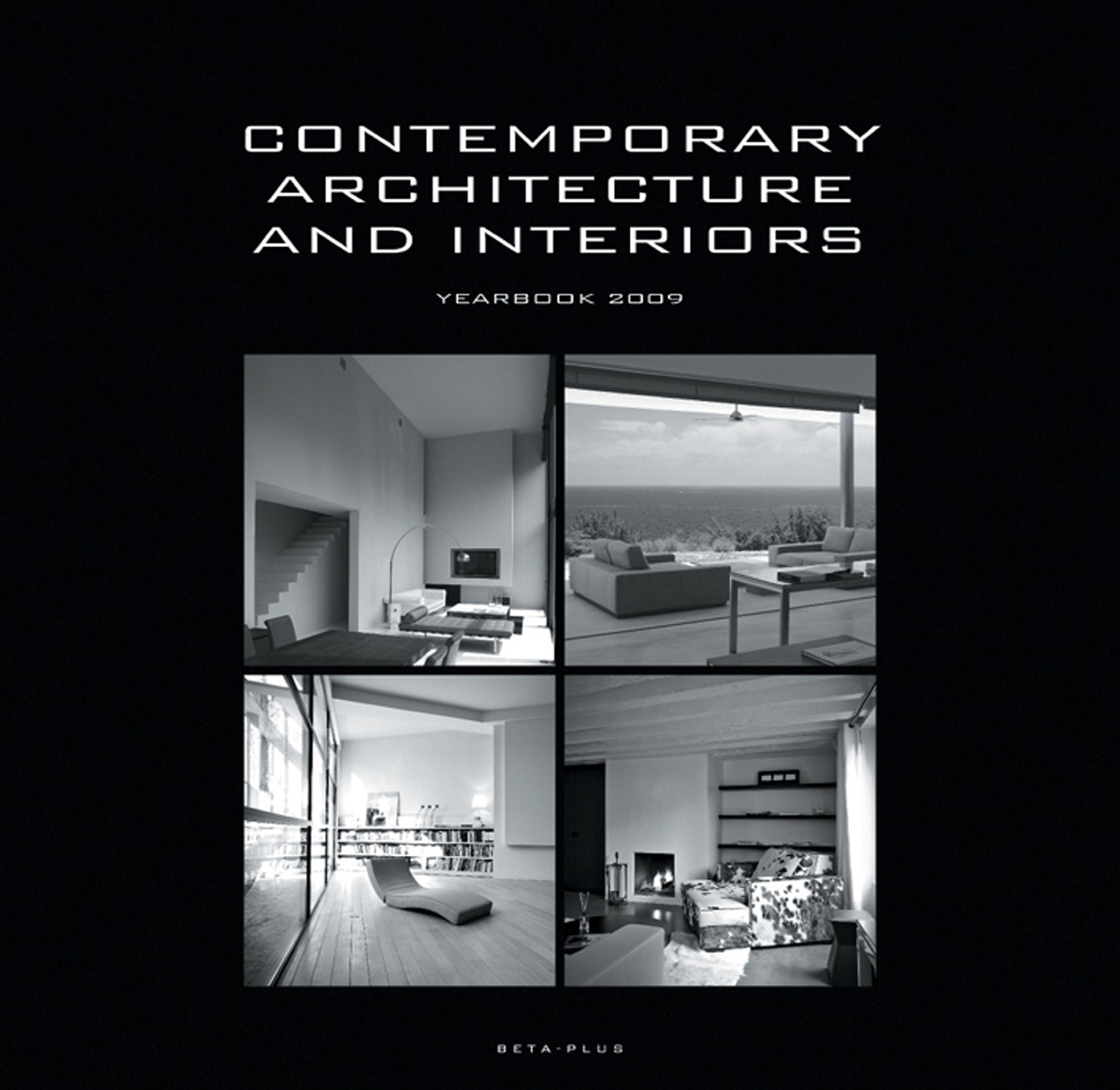 Contemporary Architecture & Interiors: Yearbook 2008 - 2009 Architecture