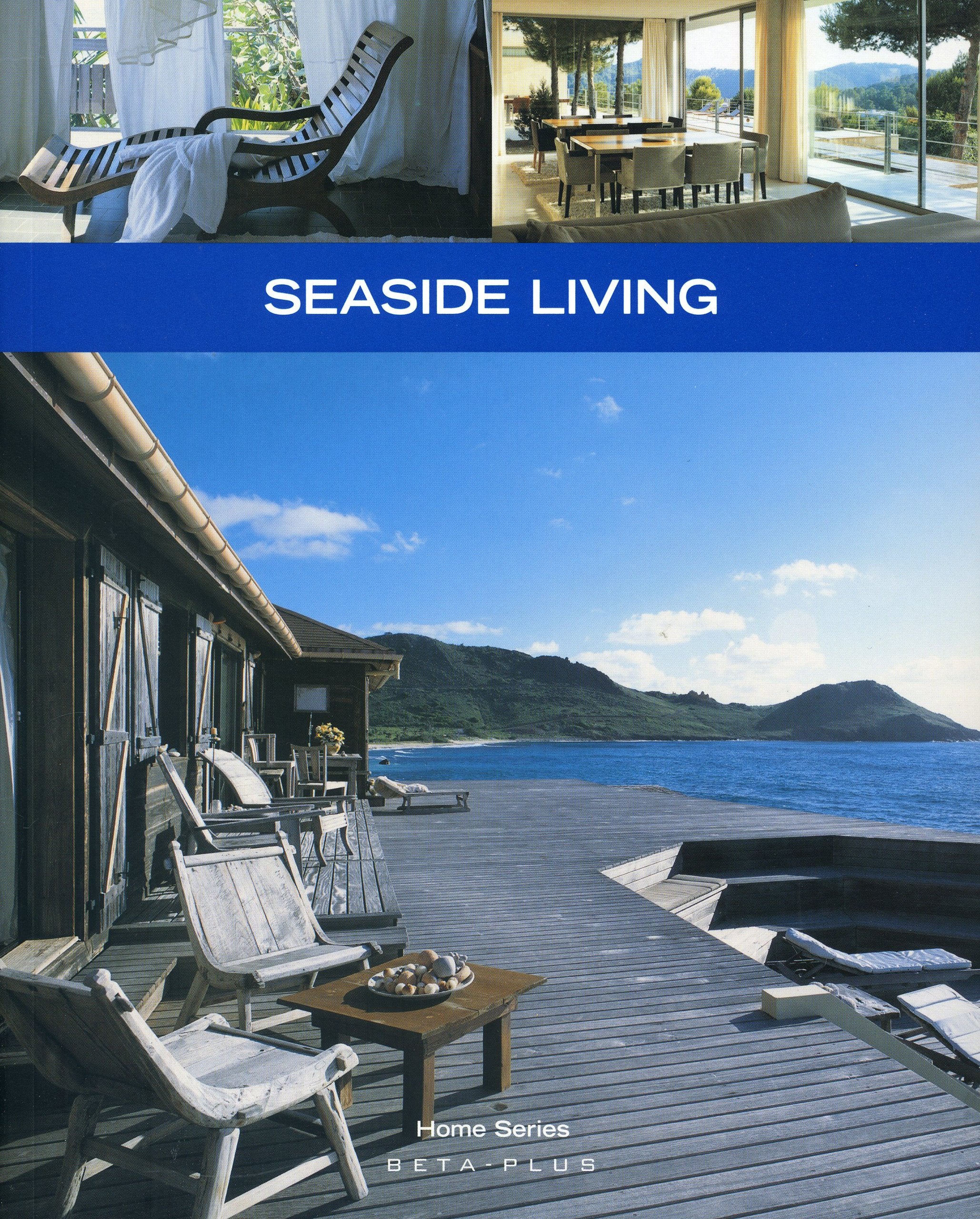 Seaside Living (Home Series, Band 30) Architecture