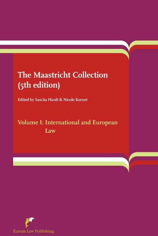 Volume I: International and European Law book