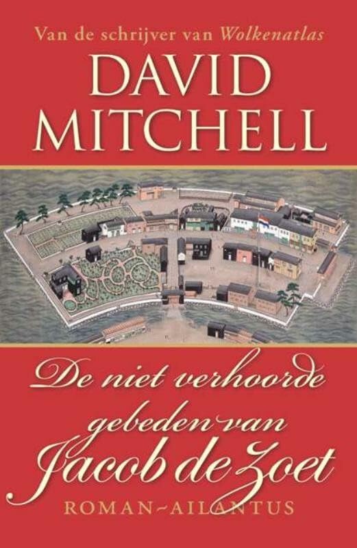 De niet verhoorde gebeden van Jacob de Zoet Contemporary literature