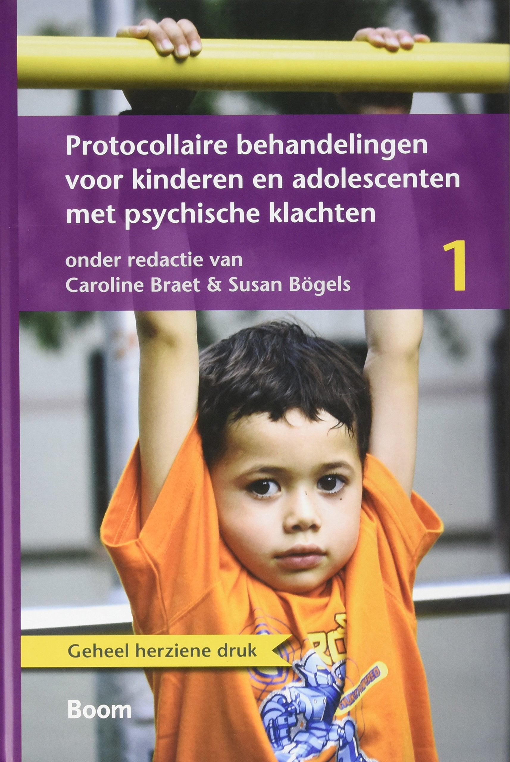 Protocollaire behandelingen voor kinderen en adolescenten met psychische klachten book