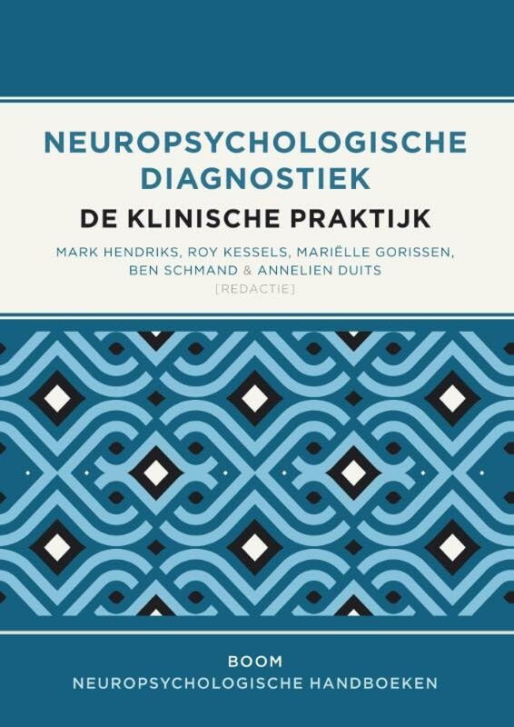 Neuropsychologische diagnostiek: de klinische praktijk book