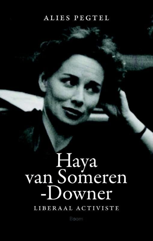 Haya van Someren-Downer: liberaal activiste book