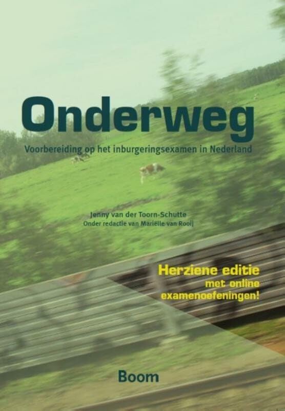 Onderweg: voorbereiding op het inburgeringsexamen in Nederland book