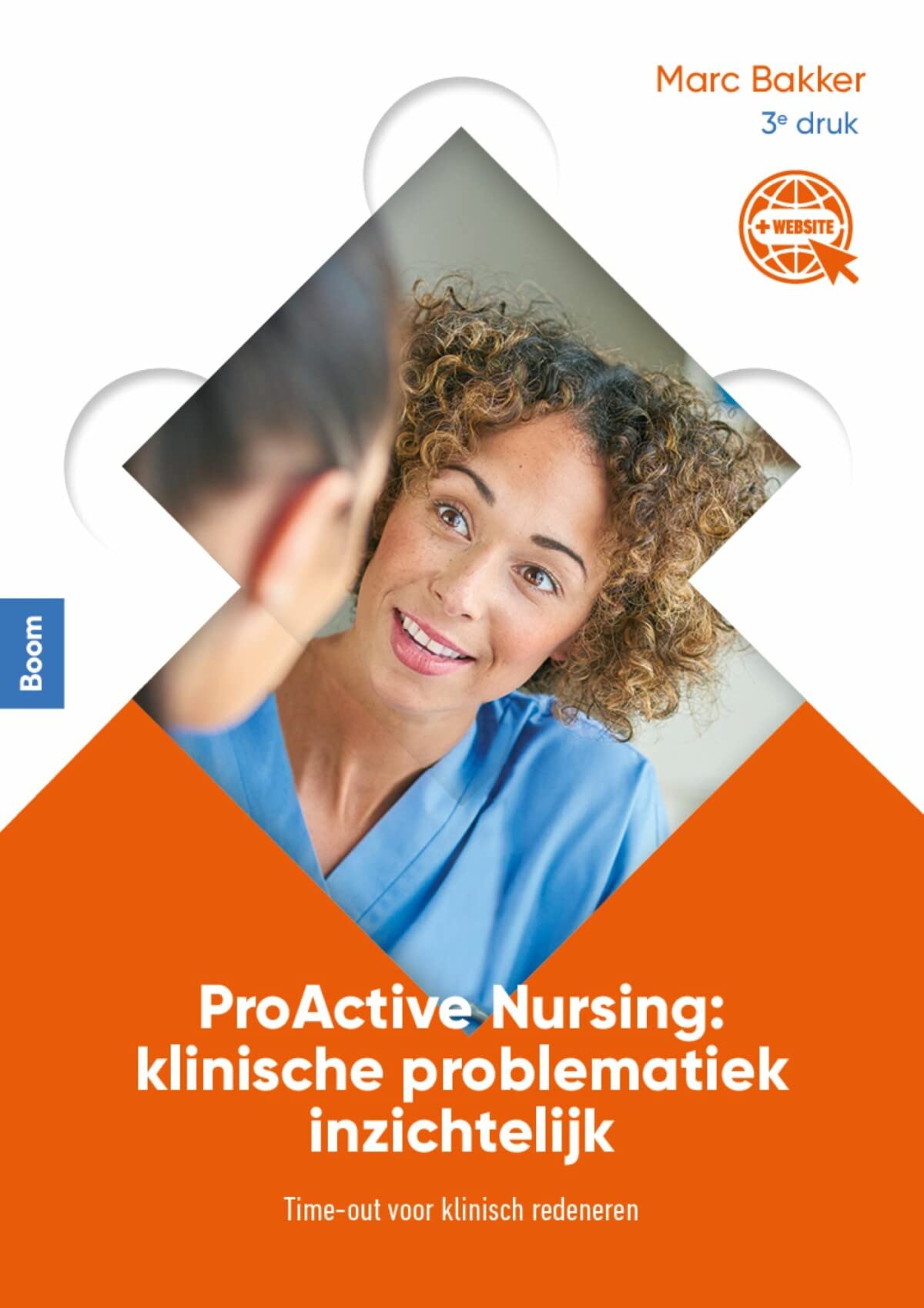 ProActive Nursing: klinische problematiek inzichtelijk : time-out voor klinisch redeneren book