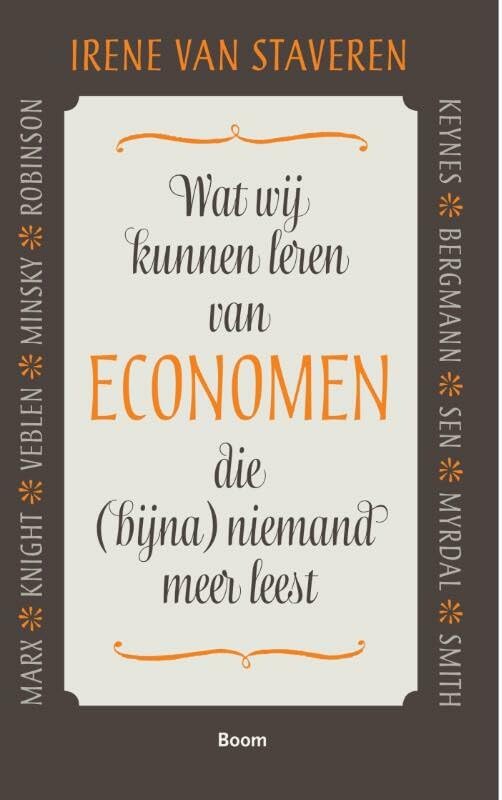 Wat wij kunnen leren van economen die (bijna) niemand meer leest book