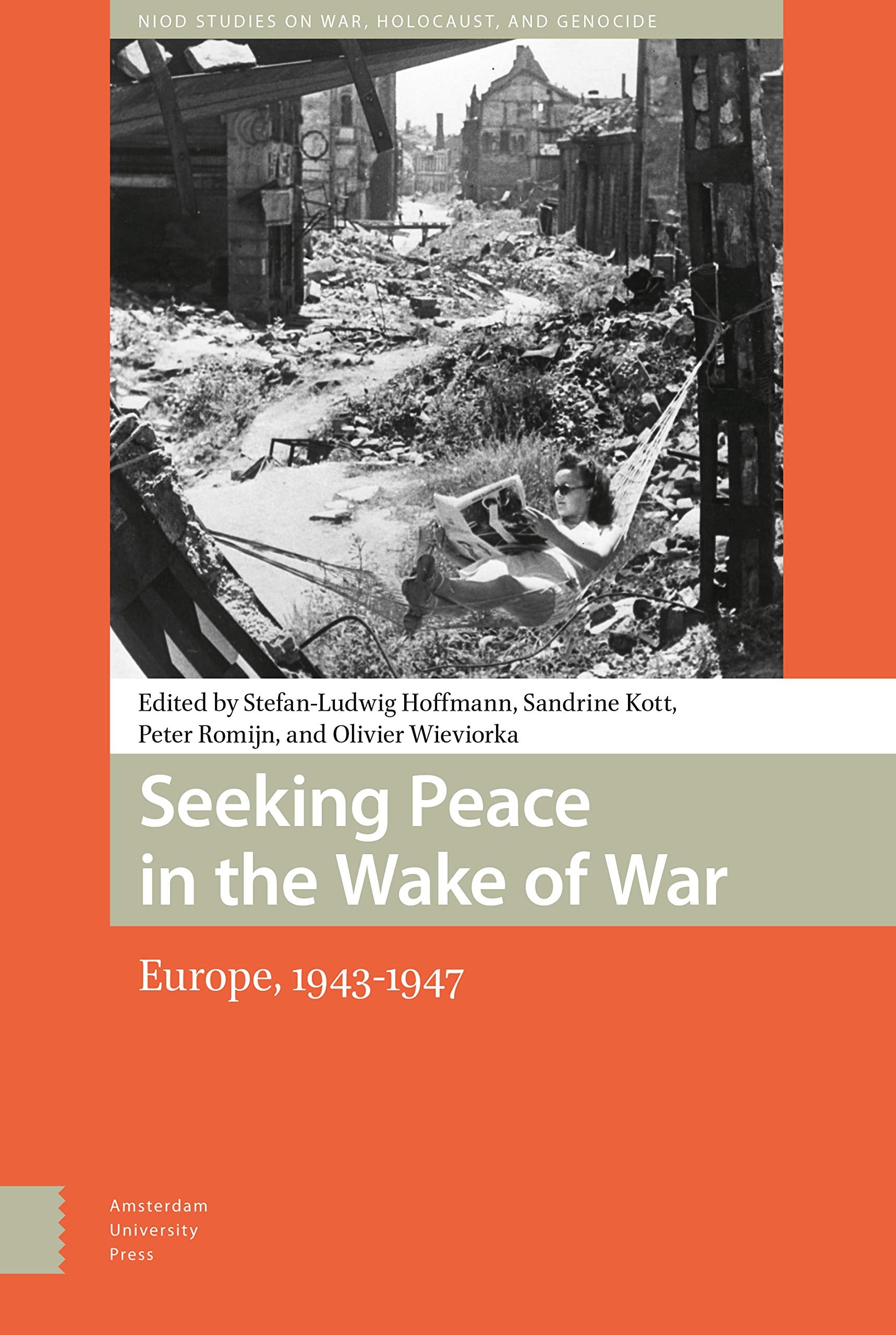 Seeking Peace in the Wake of War Social Sciences