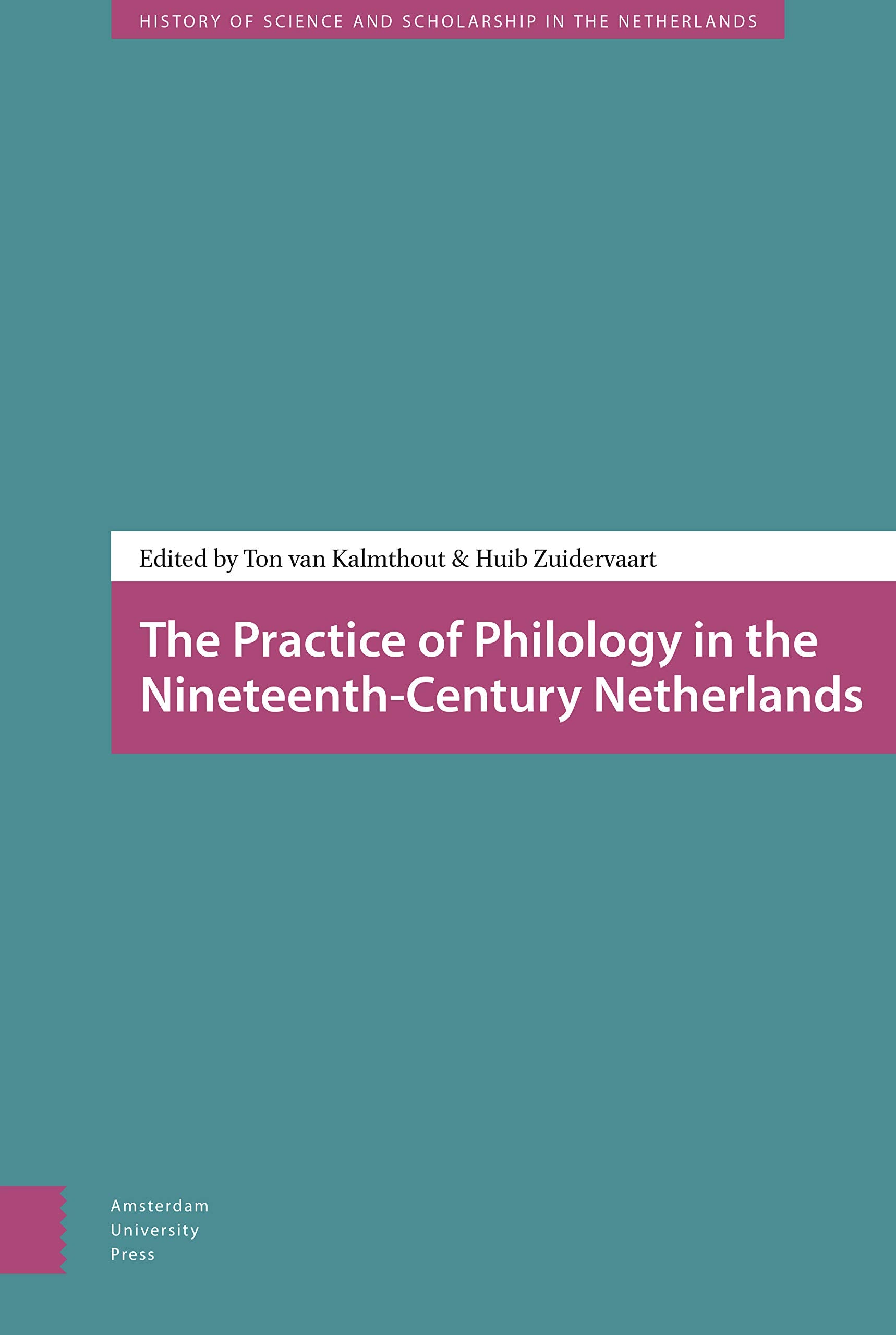 The Practice of Philology in the Nineteenth-Century Netherlands Social Sciences