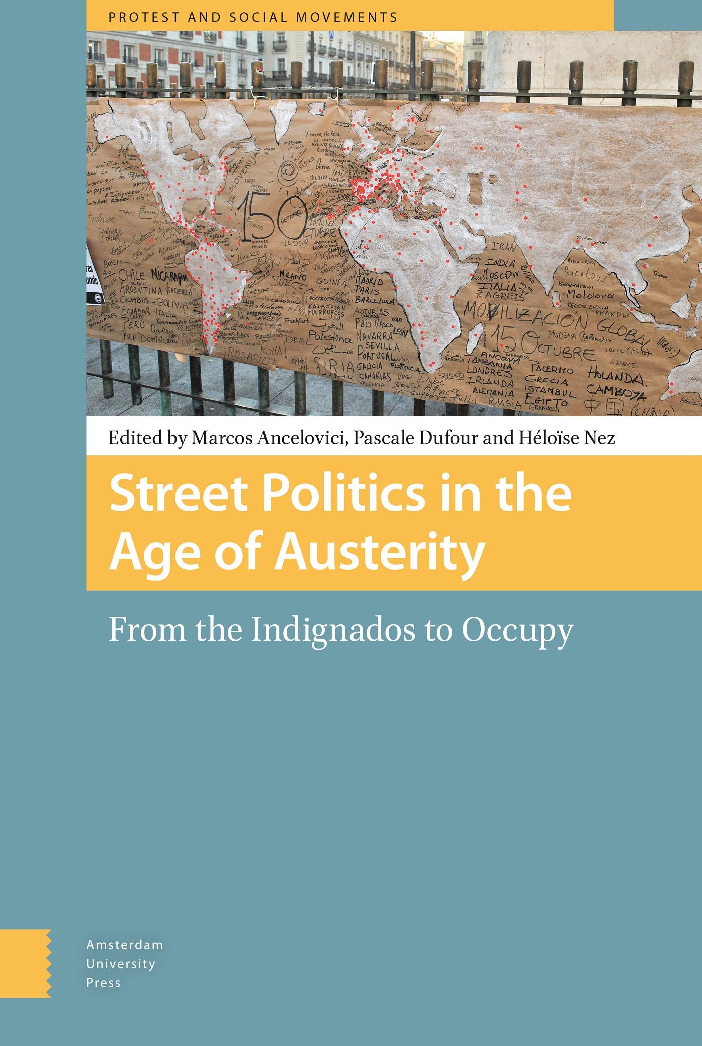 Street Politics in the Age of Austerity Books