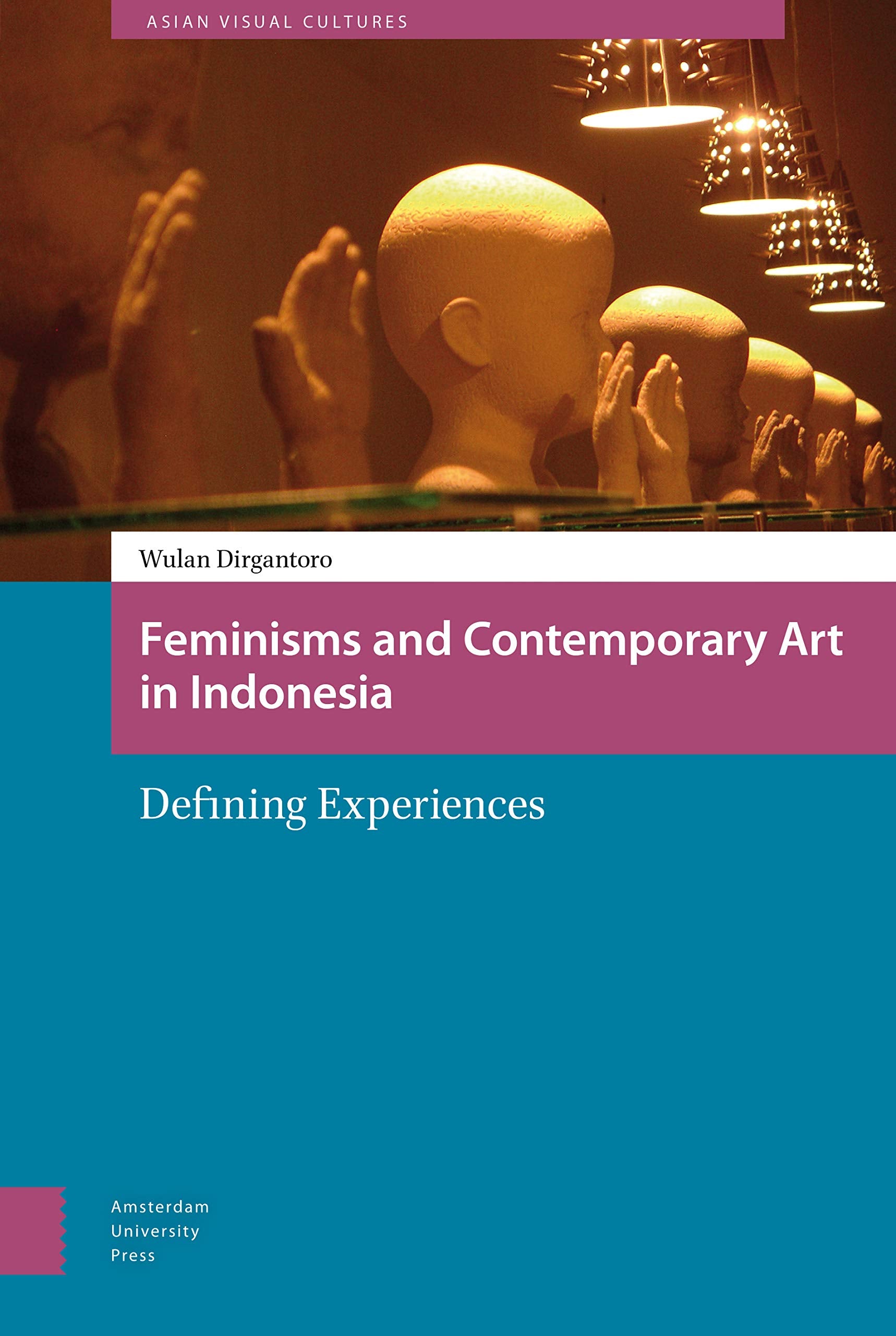 Feminisms and Contemporary Art in Indonesia Social Sciences