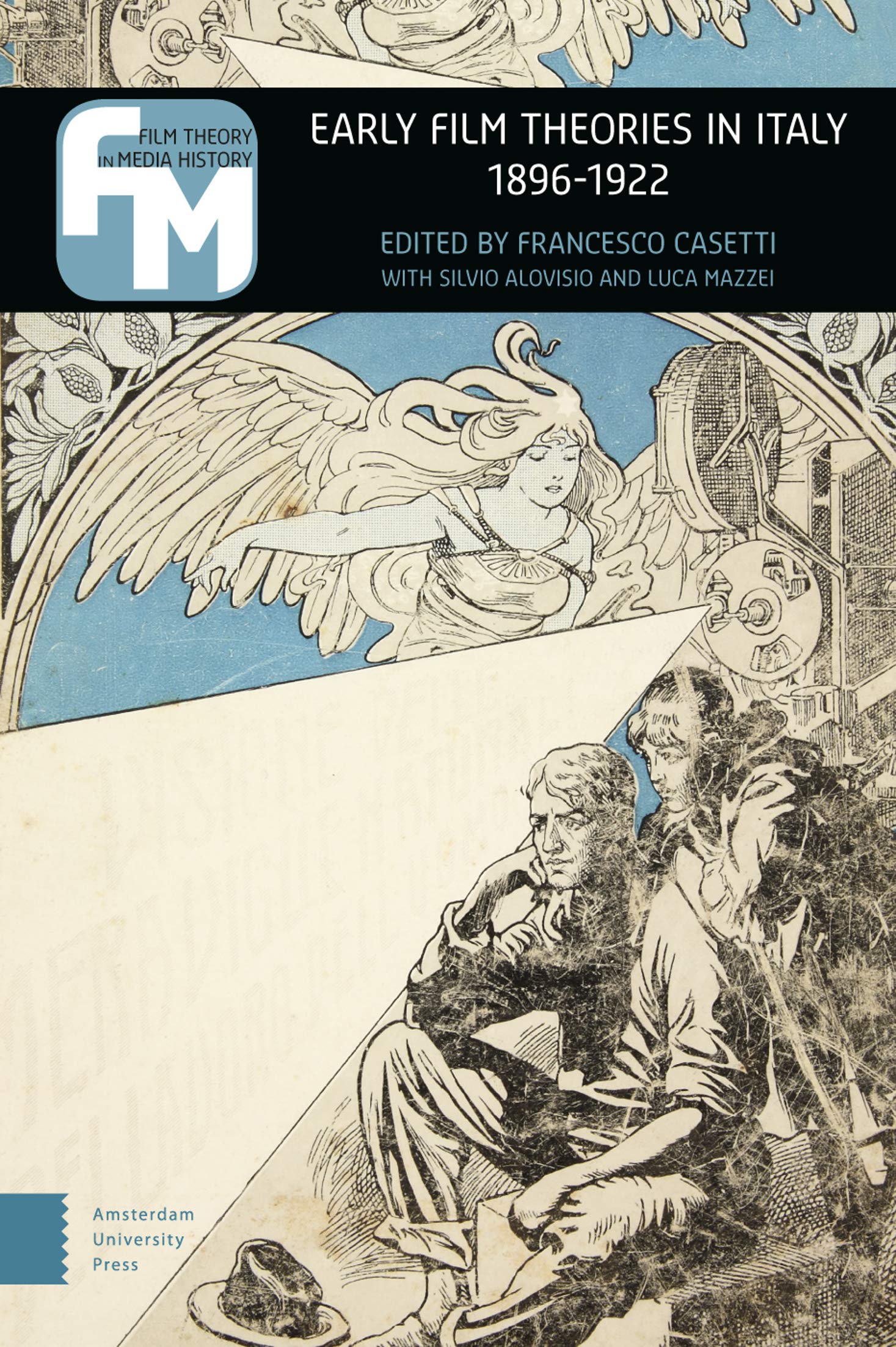 Early Film Theories in Italy, 1896-1922 Film, Art & Culture